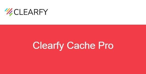 Clearfy Cache Pro v3.7.2 网站性能和加载速度优化插件破解版下载-图仕出海